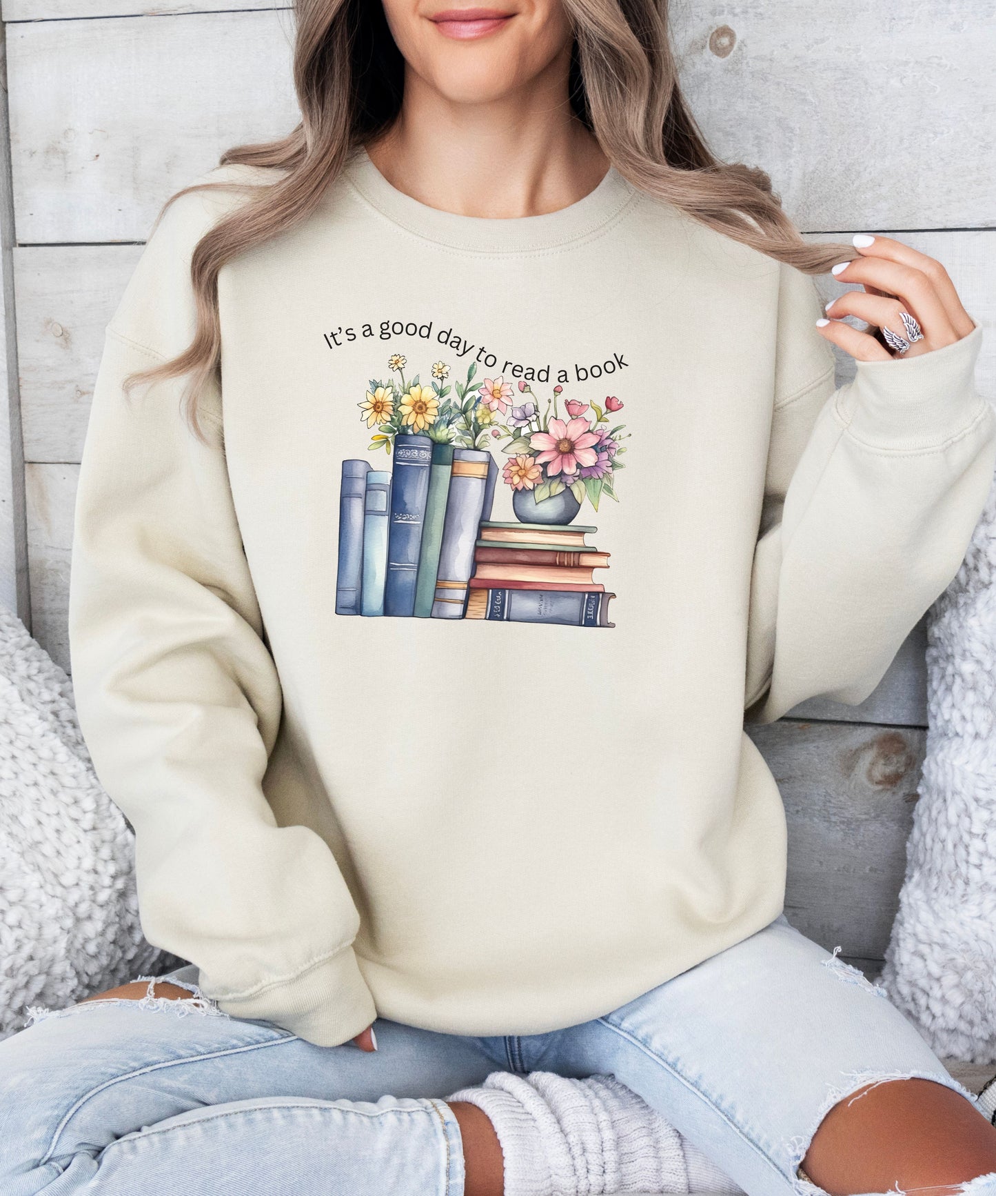It's a good day to read a book sweatshirt