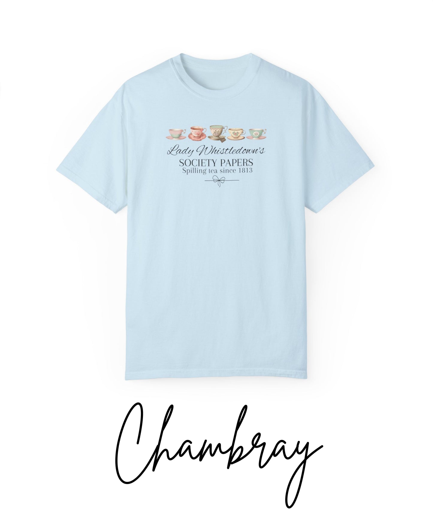 Comfort Colors Lady Whistledown t-shirt